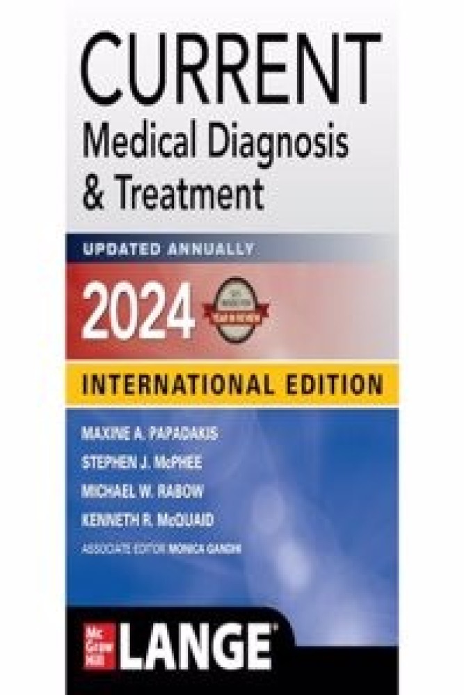 CURRENT MEDICAL DIAGNOSIS & TREATMENT 2024 (IE) (Paperback) | Released: 01 Dec 2023