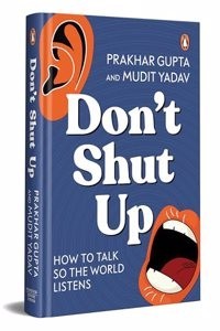 Shut Up: How to Talk So the World Listens (Hardcover) | Released: 02 Feb 2024