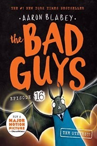The Bad Guys #16 The Others?! (Paperback)