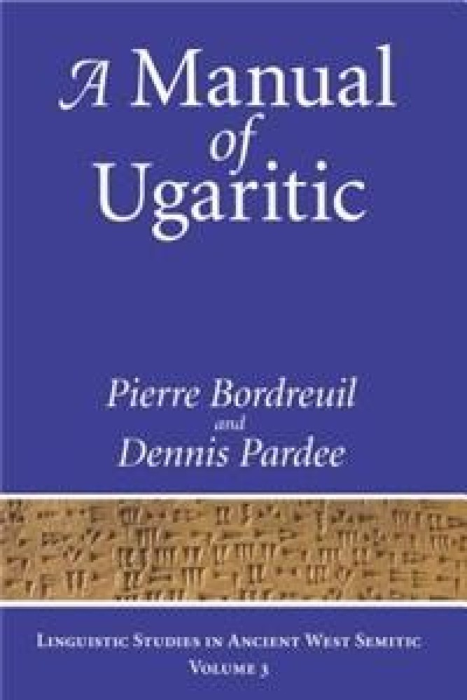 Manual of Ugaritic (Hardback) | Released: 30 Jun 2009