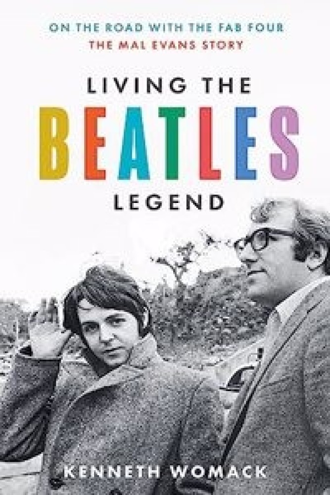 Living the Beatles Legend (Hardback) | Released: 14 Nov 2023