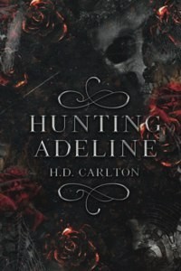 Hunting Adeline (Paperback) | Released: 26 Jan 2022