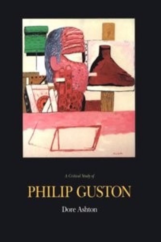 Critical Study of Philip Guston (Paper) (Paperback) | Released: 01 Jul 1992